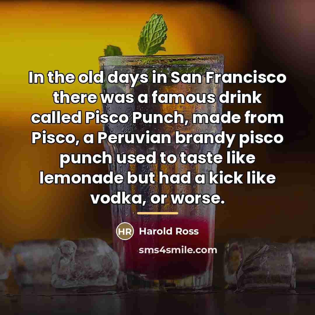 “In the old days in San Francisco there was a…” quote by Harold Ross