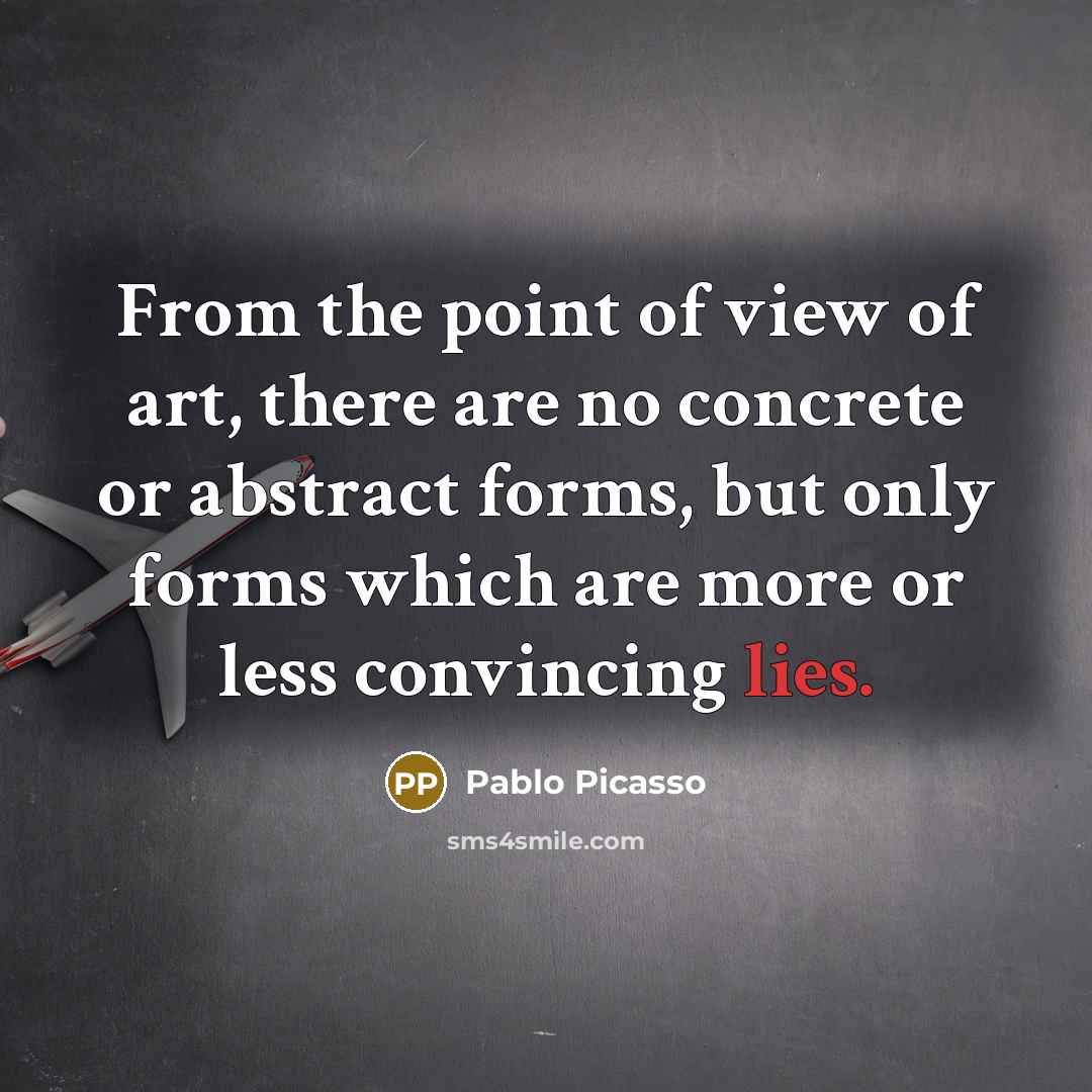 “From the point of view of art, there are no…” quote by Pablo Picasso