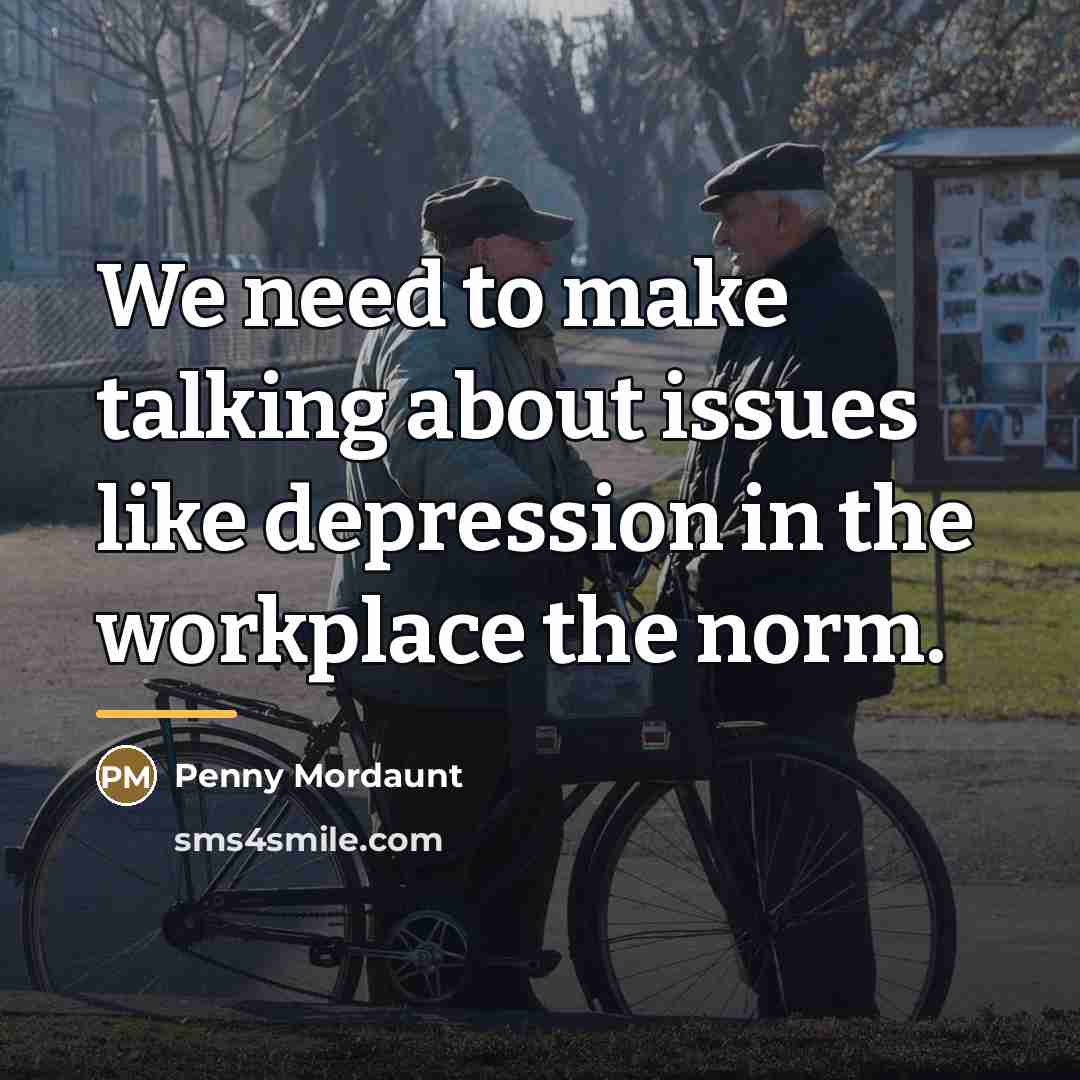 “We need to make talking about issues like depression in…” quote by Penny Mordaunt
