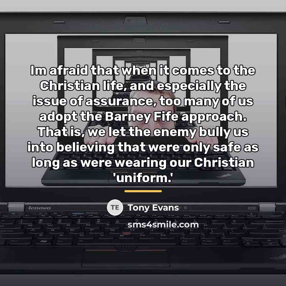 “Im afraid that when it comes to the Christian life,…” quote by Tony Evans