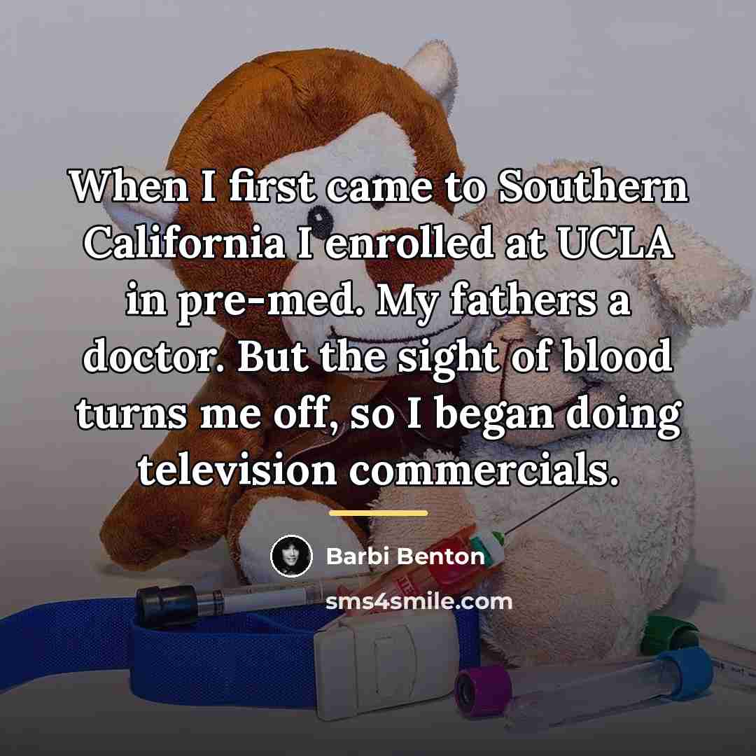 “When I first came to Southern California I enrolled at…” quote by Barbi Benton