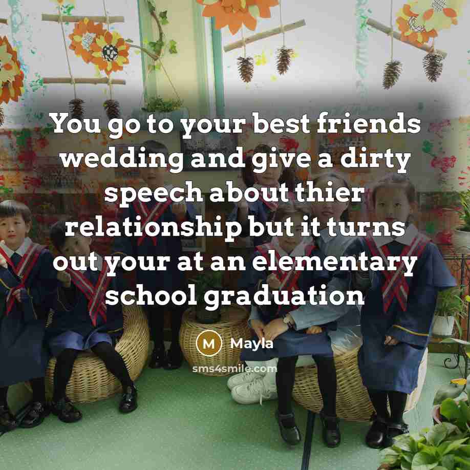 “You go to your best friends wedding and give a…” quote by Mayla