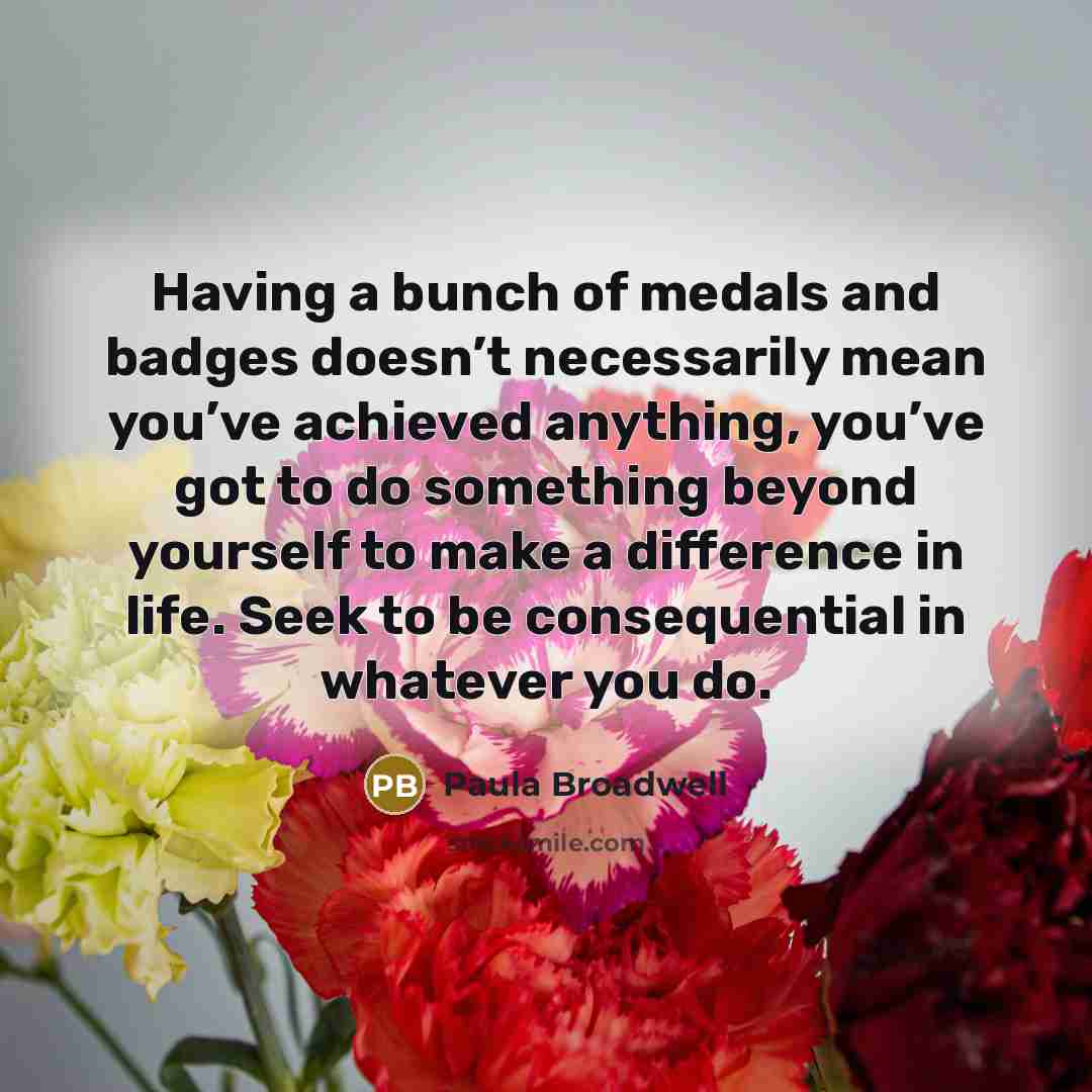 “Having a bunch of medals and badges doesn’t necessarily mean…” quote by Paula Broadwell