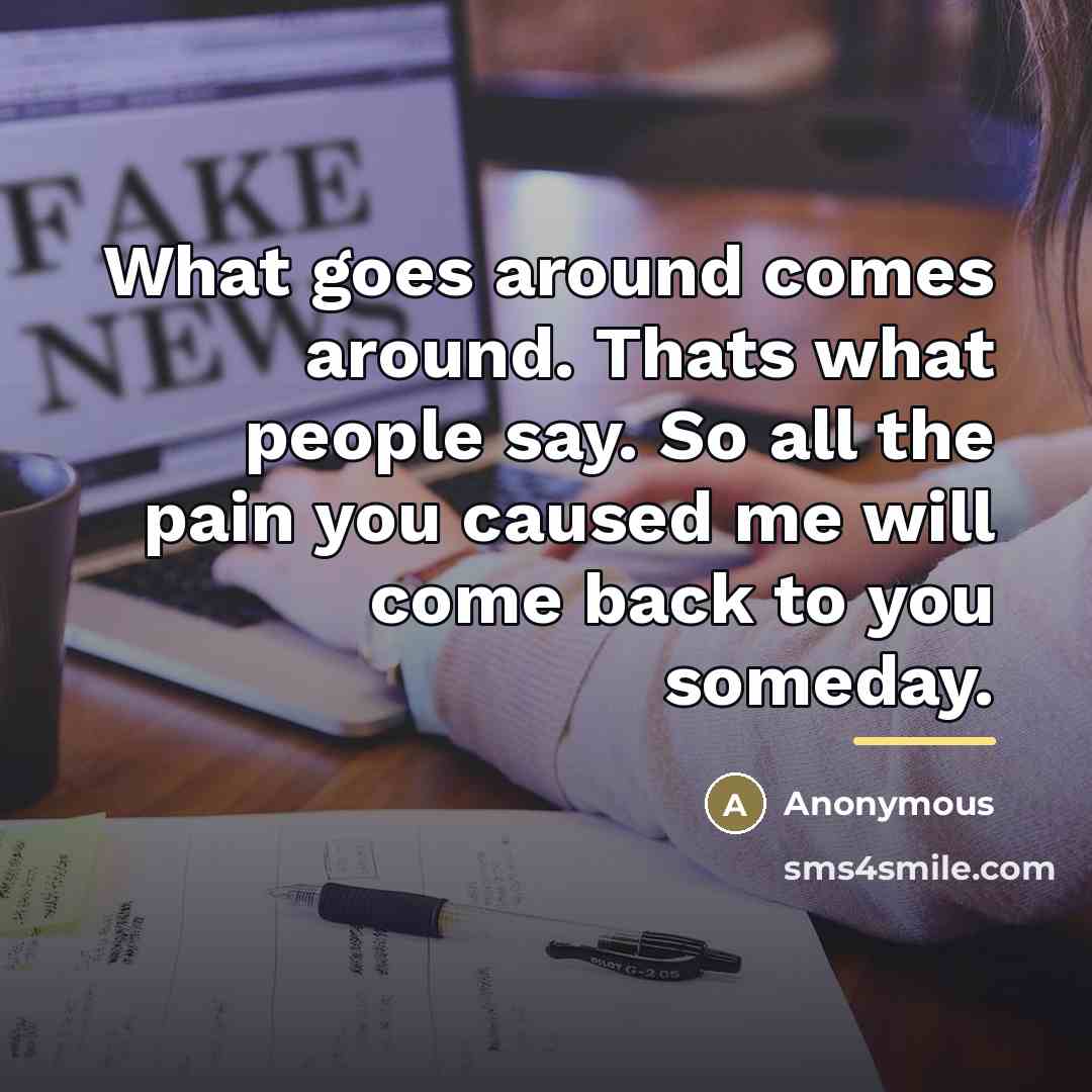 “What goes around comes around. Thats what people say. So…” quote by Anonymous