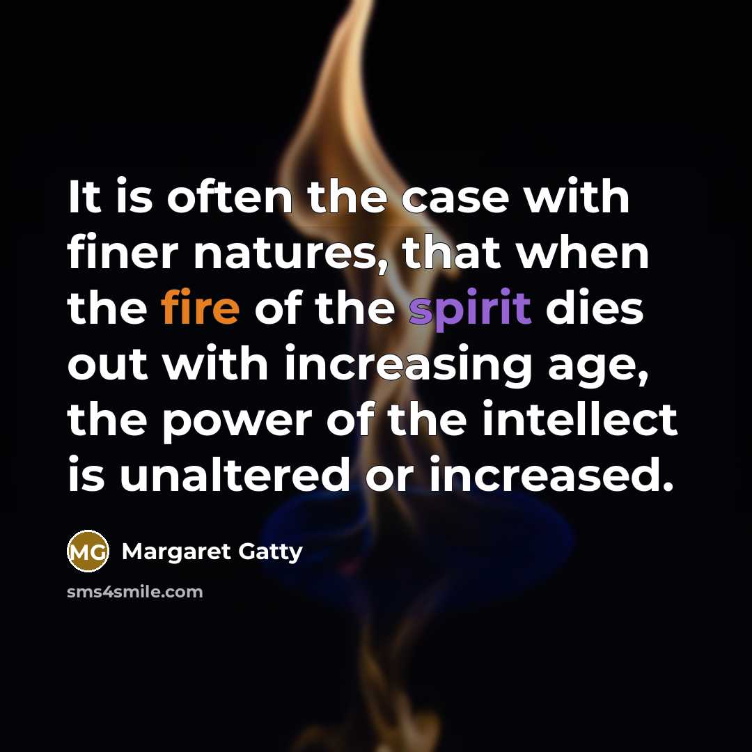 “It is often the case with finer natures, that when…” quote by Margaret Gatty