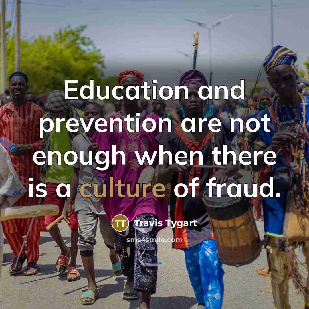 “Education and prevention are not enough when there is a…” quote by Travis Tygart