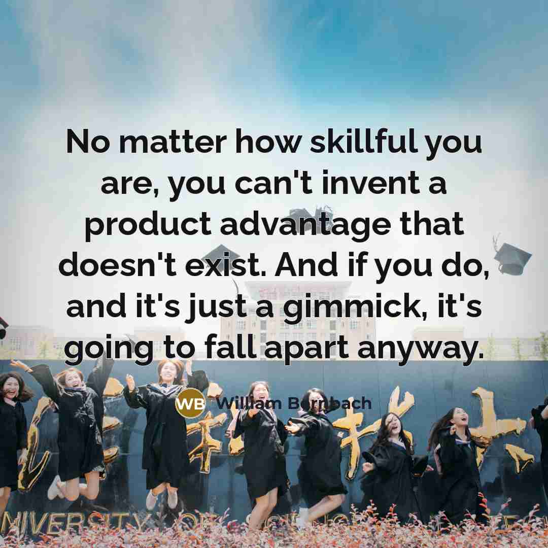 “No matter how skillful you are, you can't invent a…” quote by William Bernbach