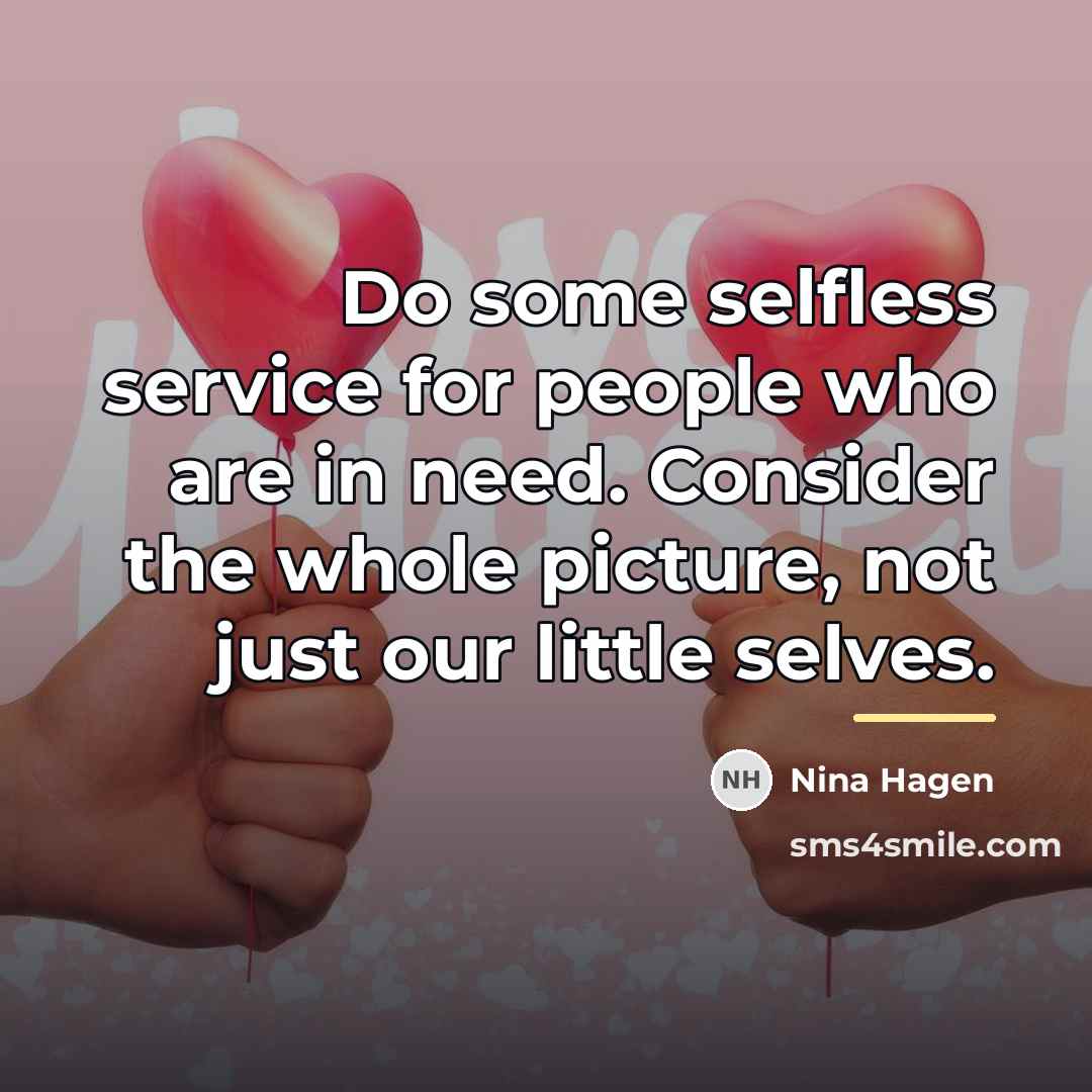 “Do some selfless service for people who are in need.…” quote by Nina Hagen