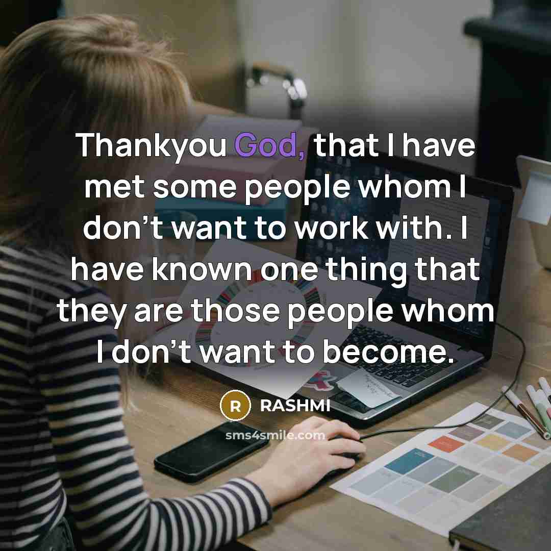 “Thankyou God, that I have met some people whom I…” quote by RASHMI