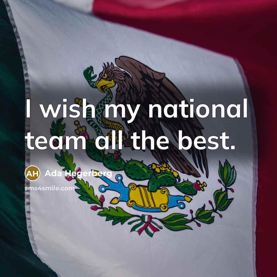 “I wish my national team all the best.…” quote by Ada Hegerberg