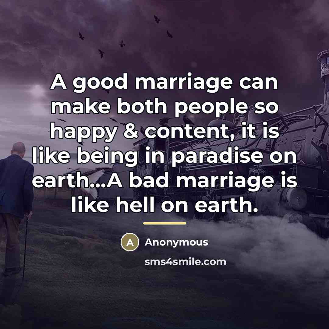 “A good marriage can make both people so happy &…” quote by Anonymous