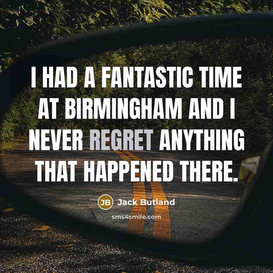 “I had a fantastic time at Birmingham and I never…” quote by Jack Butland