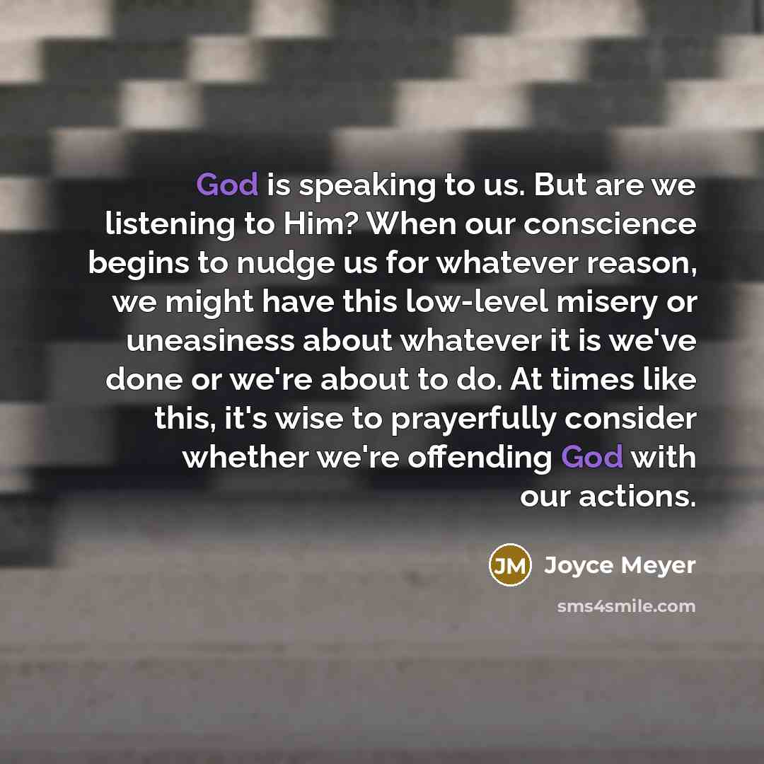 “God is speaking to us. But are we listening to…” quote by Joyce Meyer