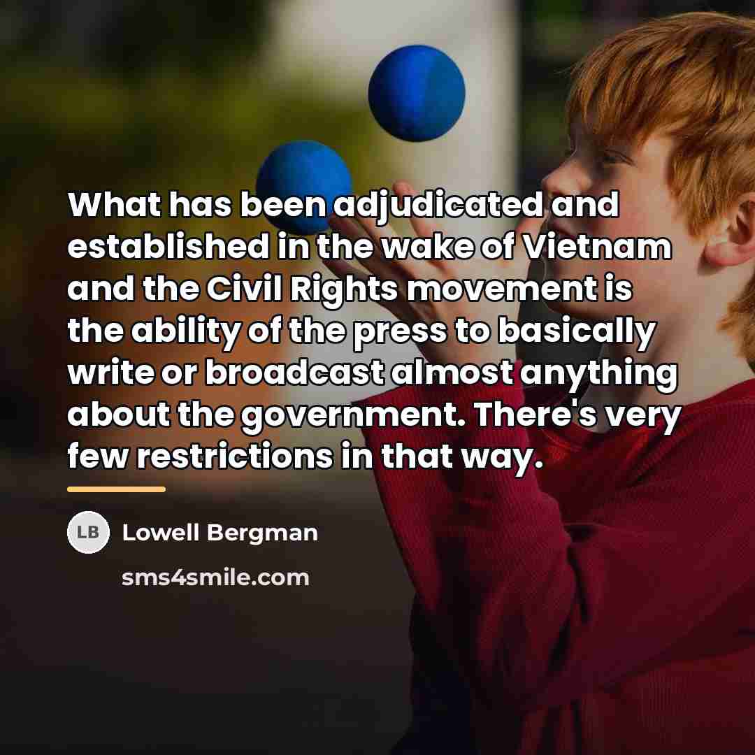 “What has been adjudicated and established in the wake of…” quote by Lowell Bergman