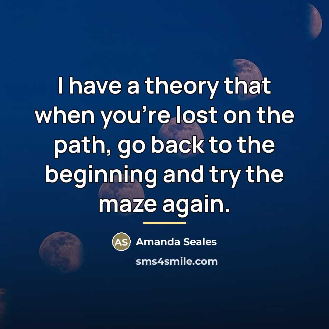 “I have a theory that when you're lost on the…” quote by Amanda Seales