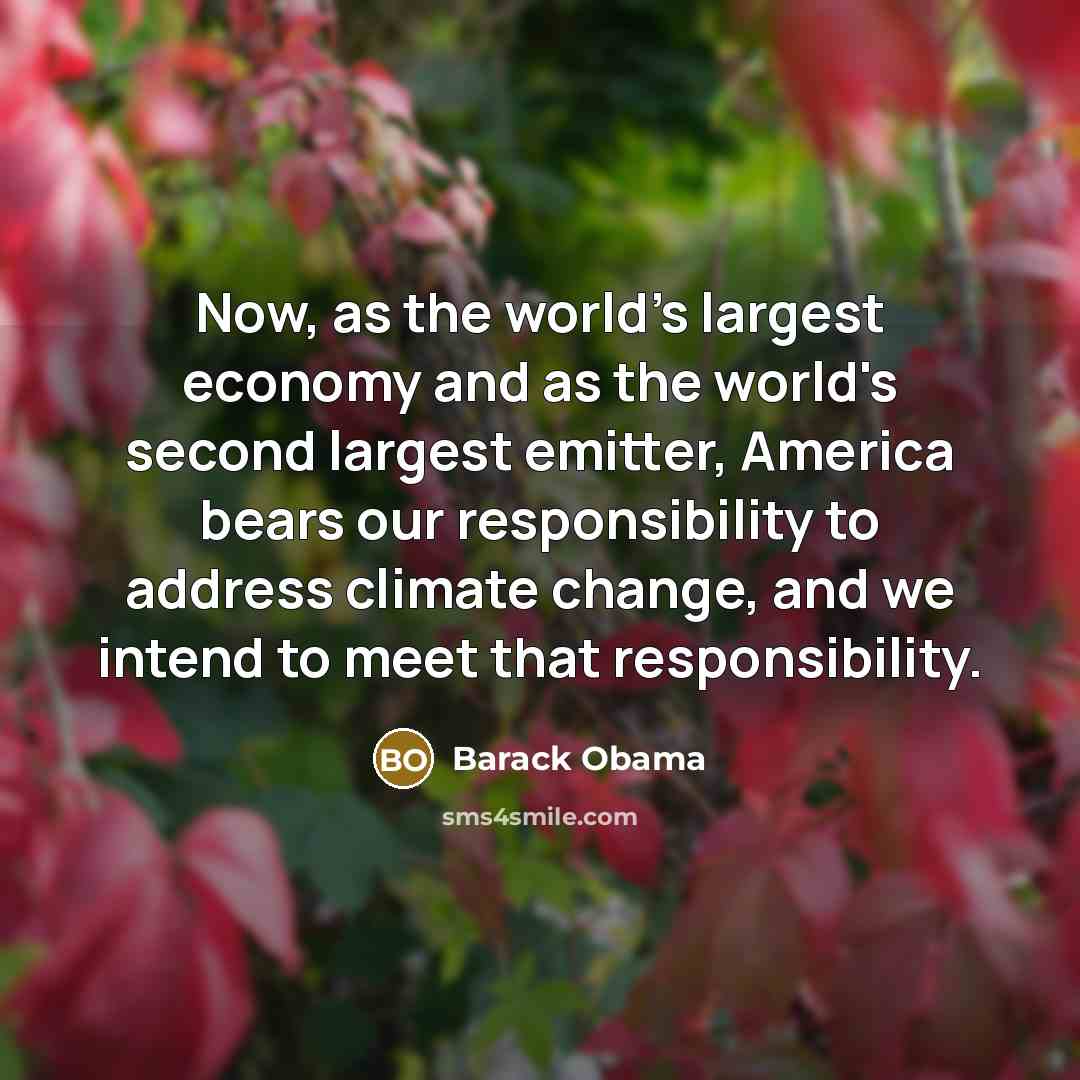 “Now, as the world's largest economy and as the world's…” quote by Barack Obama