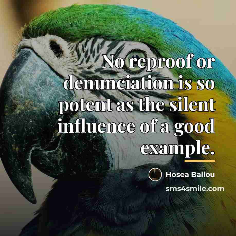“No reproof or denunciation is so potent as the silent…” quote by Hosea Ballou