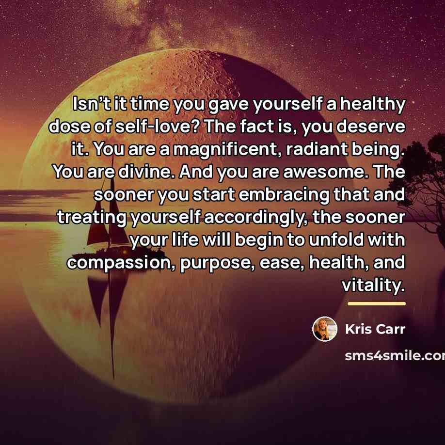 “Isn’t it time you gave yourself a healthy dose of…” quote by Kris Carr