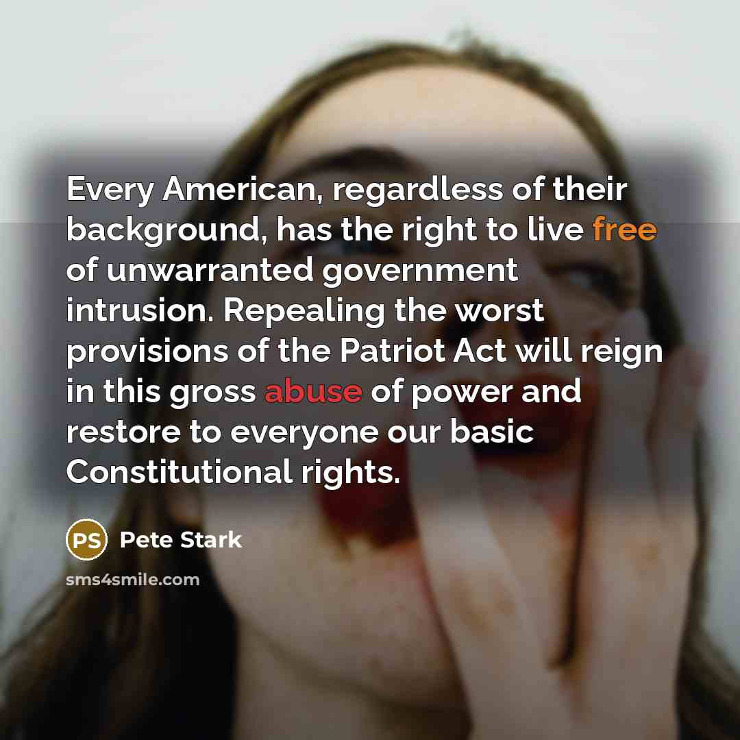 “Every American, regardless of their background, has the right to…” quote by Pete Stark