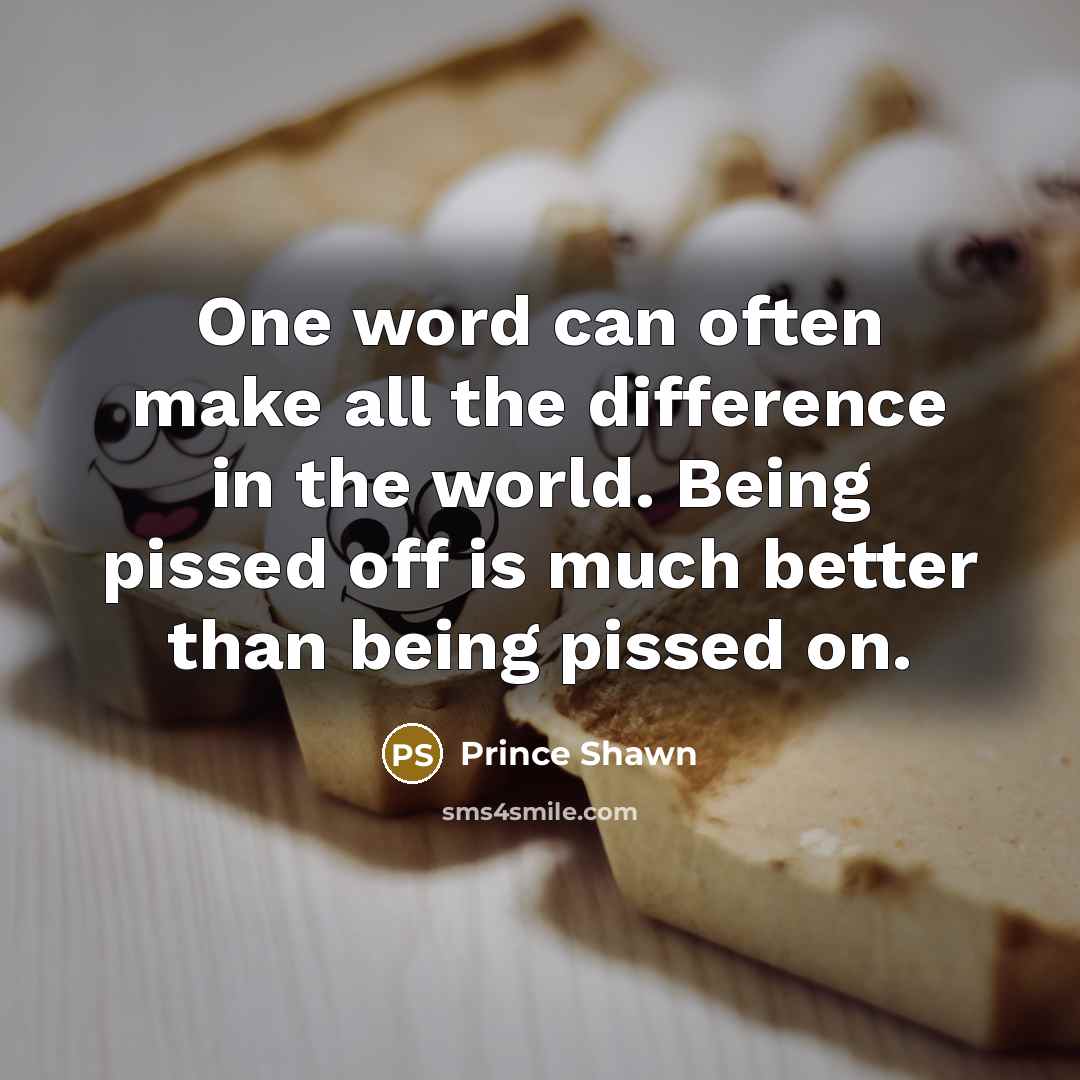 “One word can often make all the difference in the…” quote by Prince Shawn