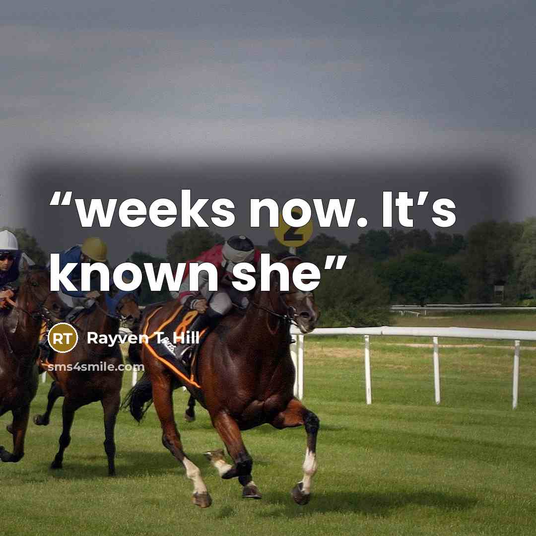 “weeks now. It’s known she” quote by Rayven T. Hill