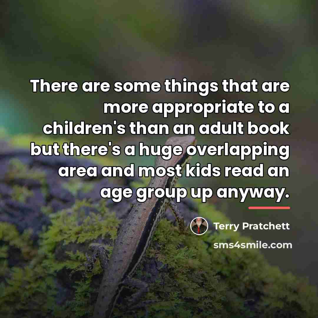 “There are some things that are more appropriate to a…” quote by Terry Pratchett