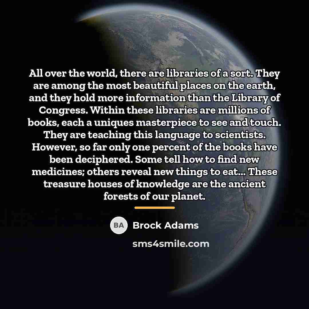 “All over the world, there are libraries of a sort.…” quote by Brock Adams