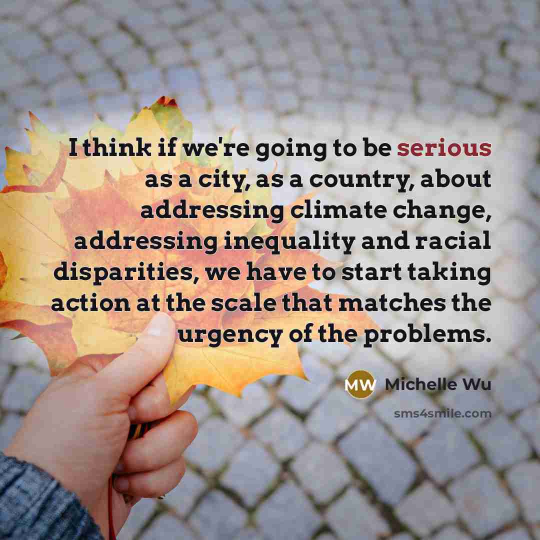 “I think if we're going to be serious as a…” quote by Michelle Wu