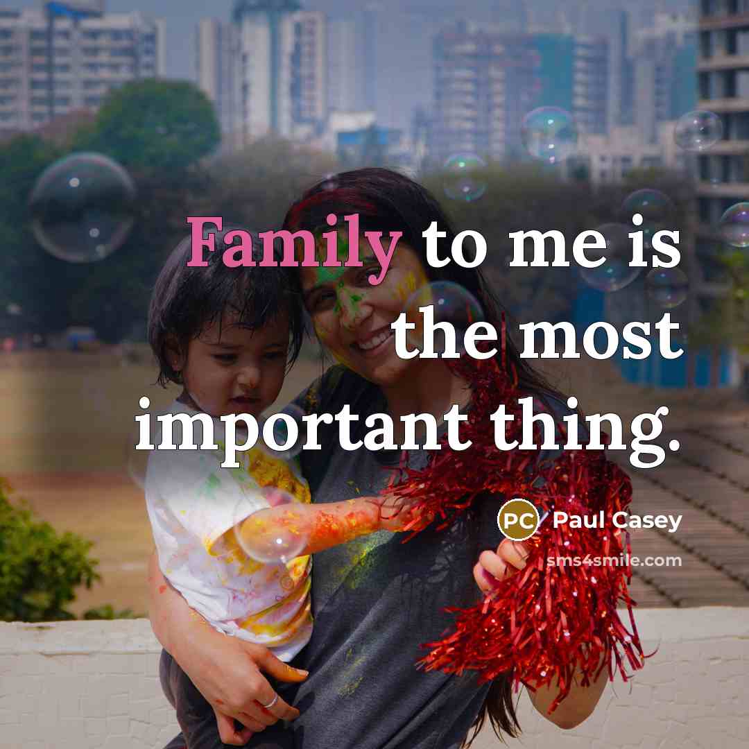 “Family to me is the most important thing.…” quote by Paul Casey