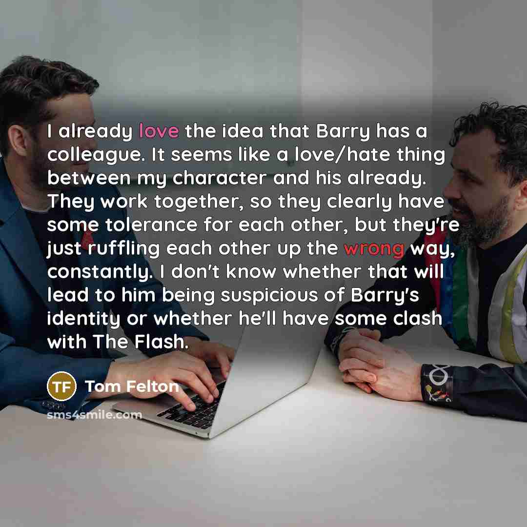 “I already love the idea that Barry has a colleague.…” quote by Tom Felton