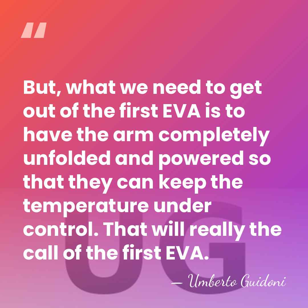 But, what we need to get out of the first EVA is&hellip; - Umberto Guidoni