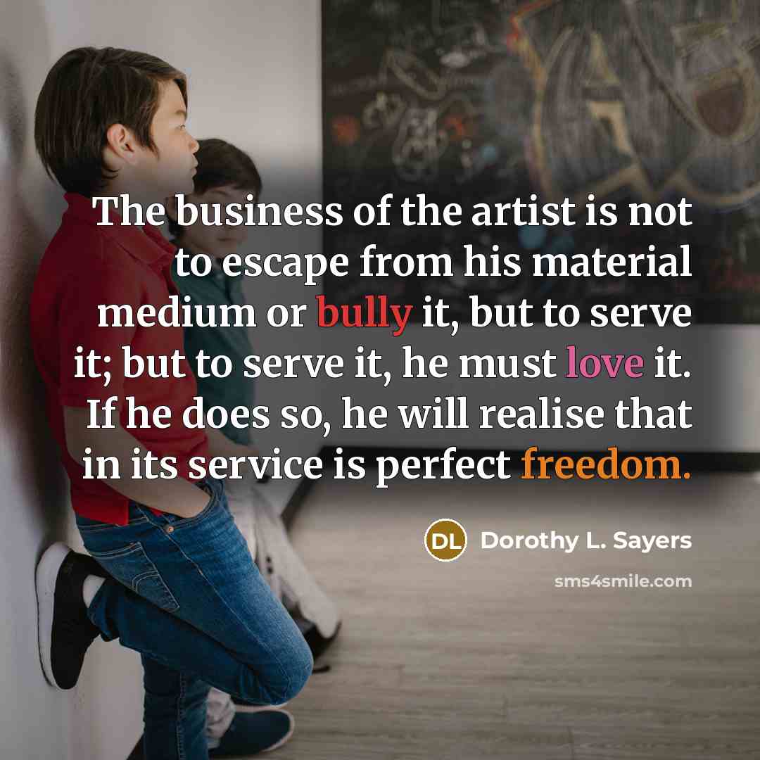 “The business of the artist is not to escape from…” quote by Dorothy L. Sayers