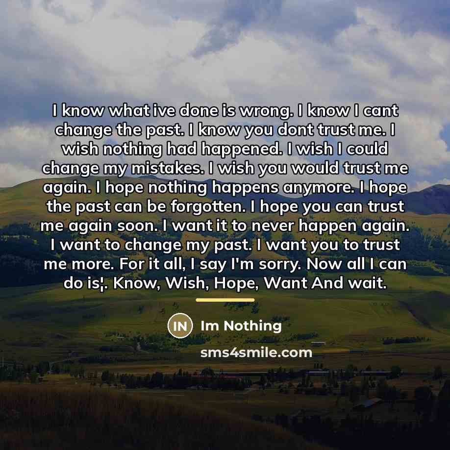 “I know what ive done is wrong. I know I…” quote by Im Nothing