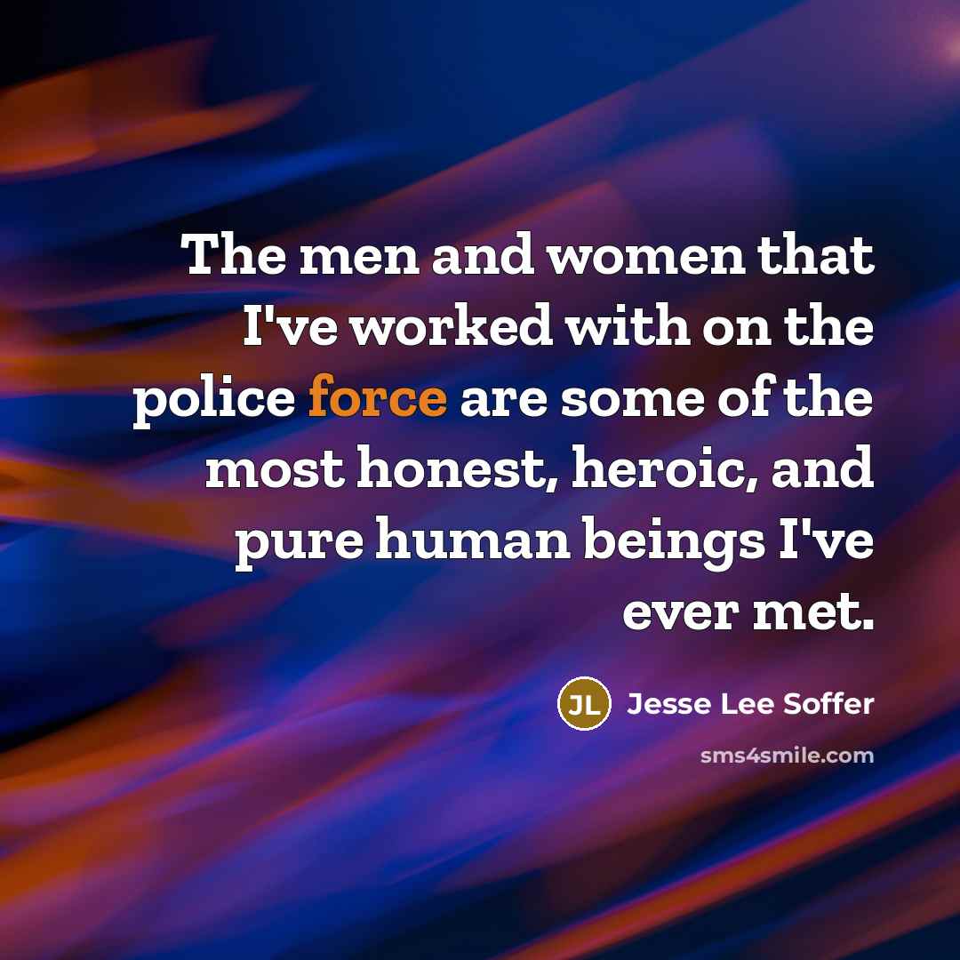 “The men and women that I've worked with on the…” quote by Jesse Lee Soffer