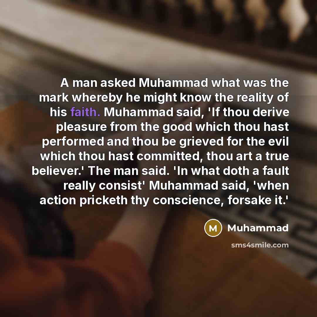 “A man asked Muhammad what was the mark whereby he…” quote by Muhammad