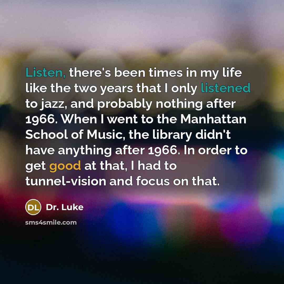 “Listen, there's been times in my life like the two…” quote by Dr. Luke