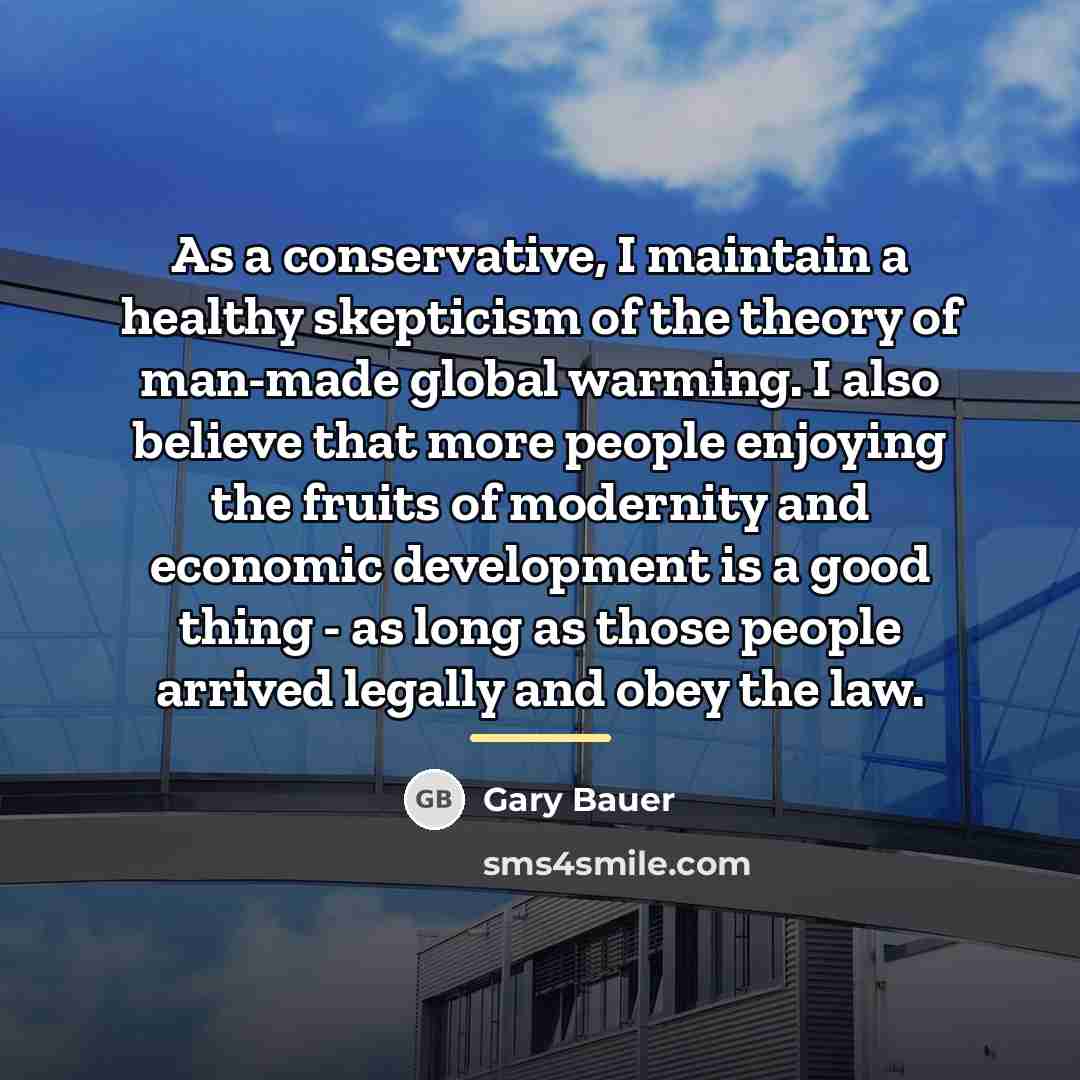 “As a conservative, I maintain a healthy skepticism of the…” quote by Gary Bauer