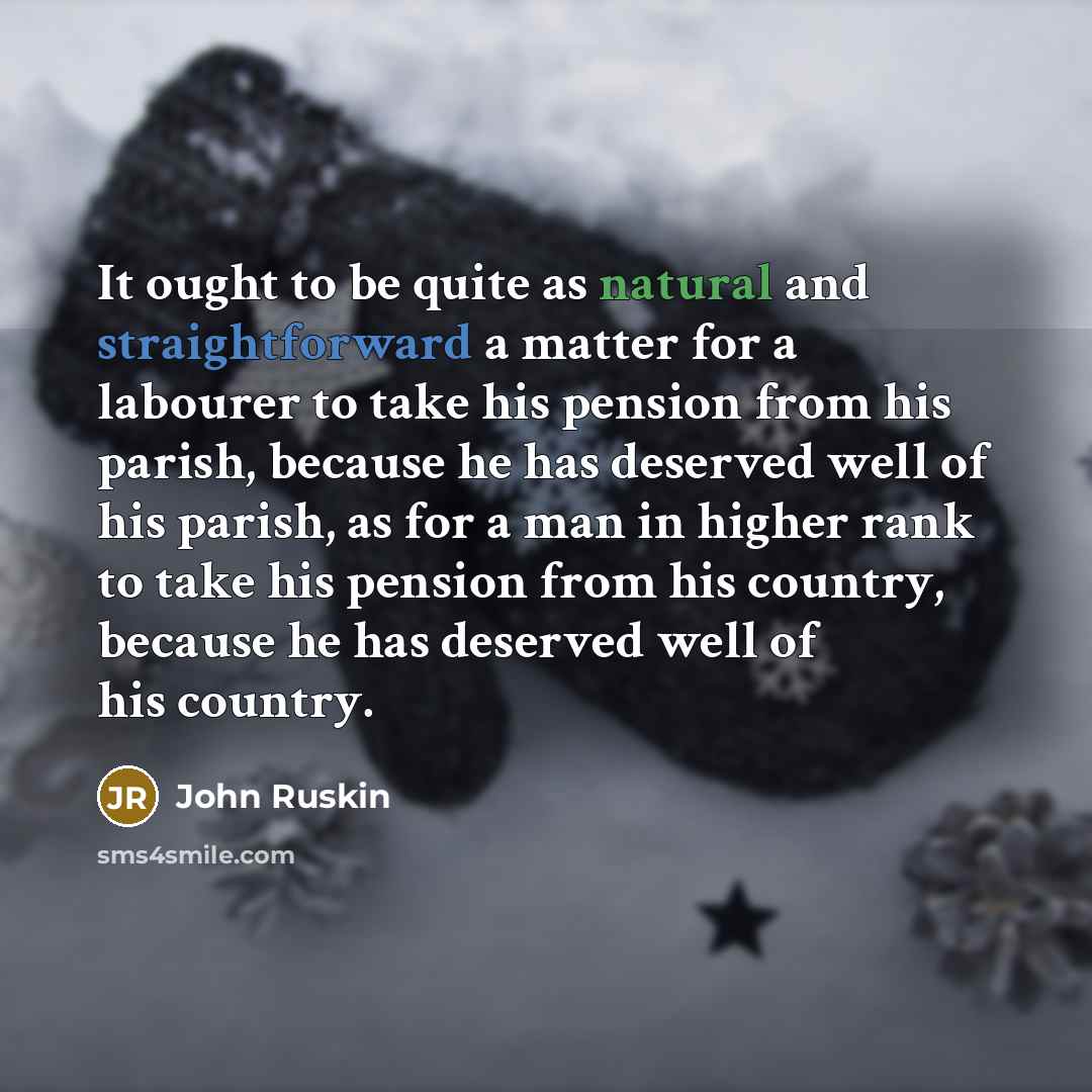 “It ought to be quite as natural and straightforward a…” quote by John Ruskin