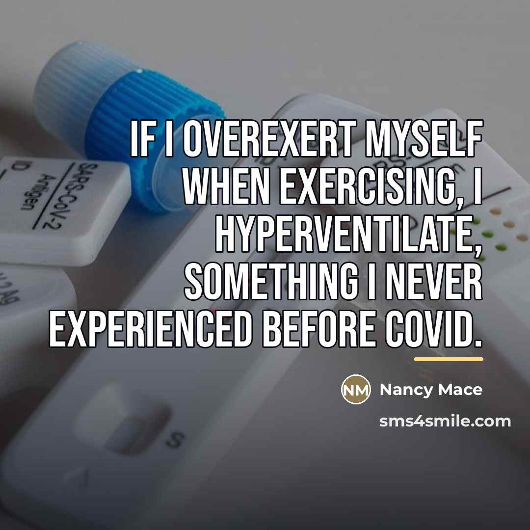 “If I overexert myself when exercising, I hyperventilate, something I…” quote by Nancy Mace