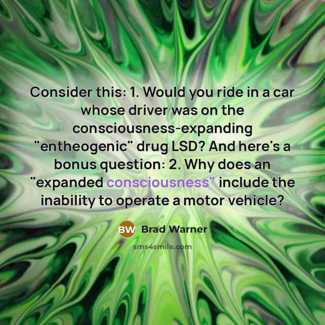 “Consider this: 1. Would you ride in a car whose…” quote by Brad Warner