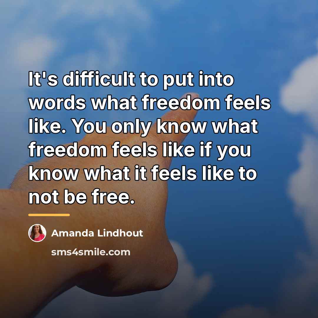 “It's difficult to put into words what freedom feels like.…” quote by Amanda Lindhout