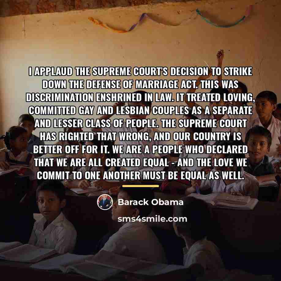“I applaud the Supreme Court’s decision to strike down the…” quote by Barack Obama