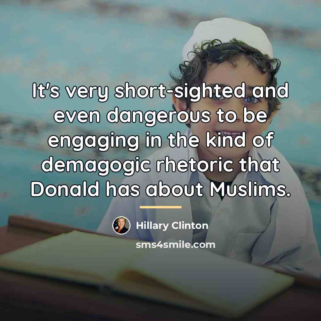 “It's very short-sighted and even dangerous to be engaging in…” quote by Hillary Clinton