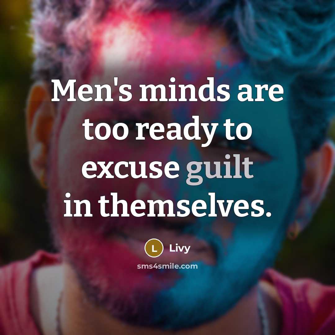 “Men's minds are too ready to excuse guilt in themselves.…” quote by Livy