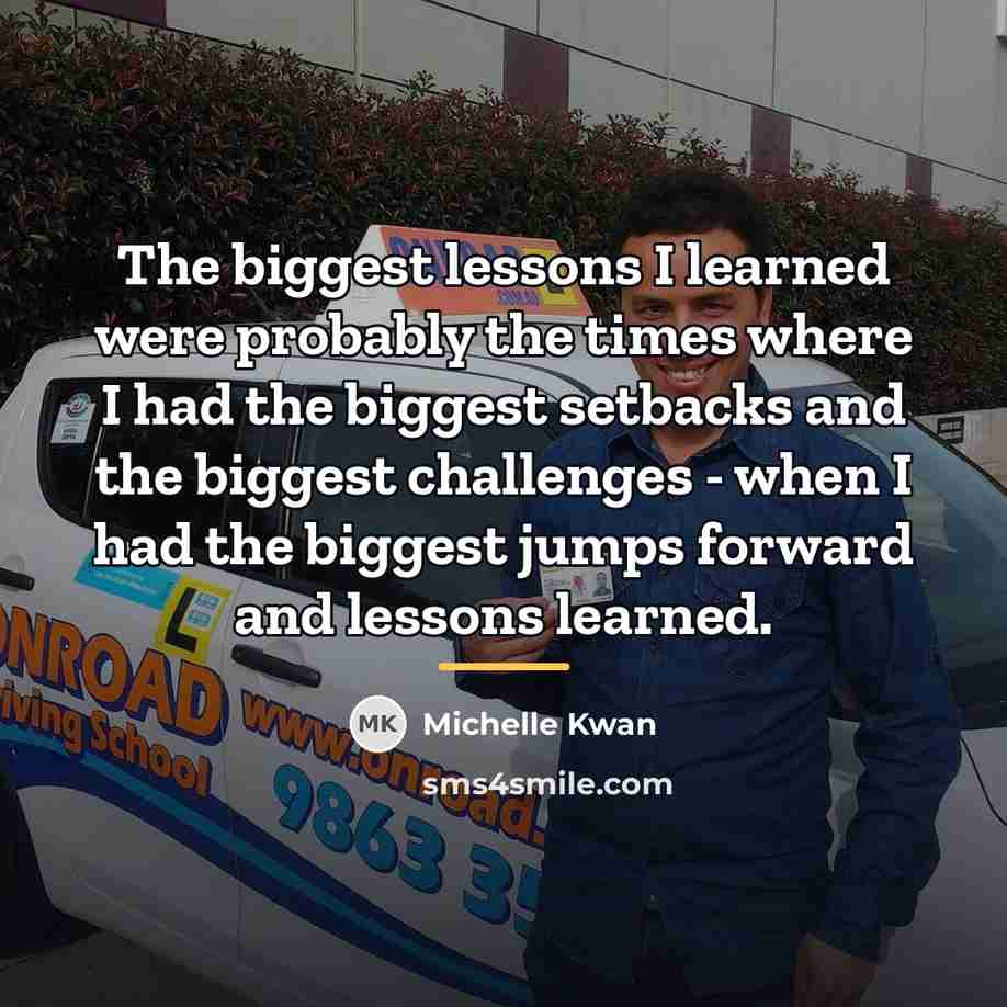 “The biggest lessons I learned were probably the times where…” quote by Michelle Kwan