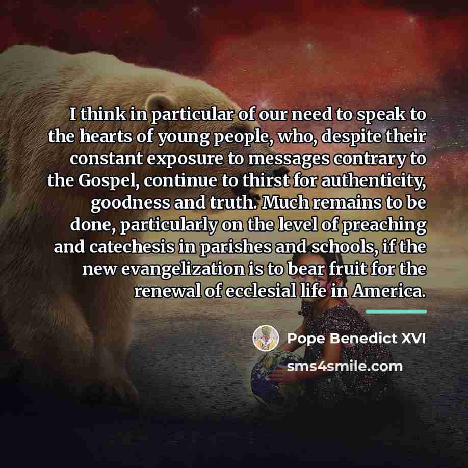“I think in particular of our need to speak to…” quote by Pope Benedict XVI