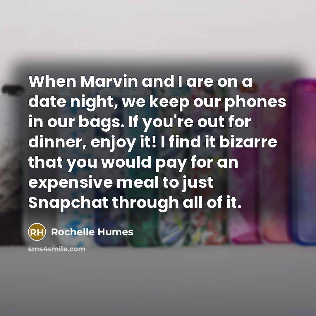 “When Marvin and I are on a date night, we…” quote by Rochelle Humes