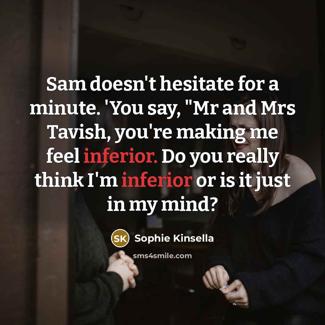 “Sam doesn't hesitate for a minute. 'You say, "Mr and…” quote by Sophie Kinsella