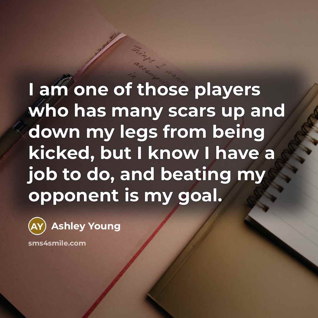 “I am one of those players who has many scars…” quote by Ashley Young
