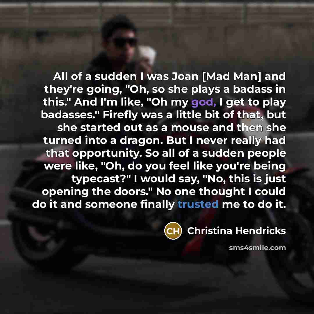 “All of a sudden I was Joan [Mad Man] and…” quote by Christina Hendricks